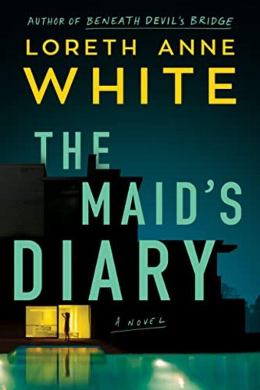 

The Maids Diary by Loreth Anne White-Paperback