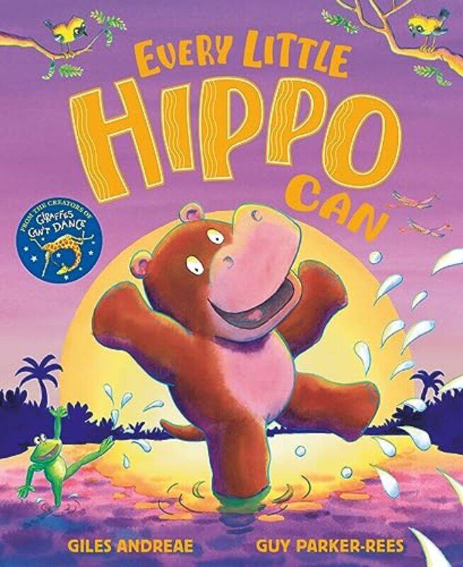 

Every Little Hippo Can by Giles AndreaeGuy Parker-Rees-Hardcover