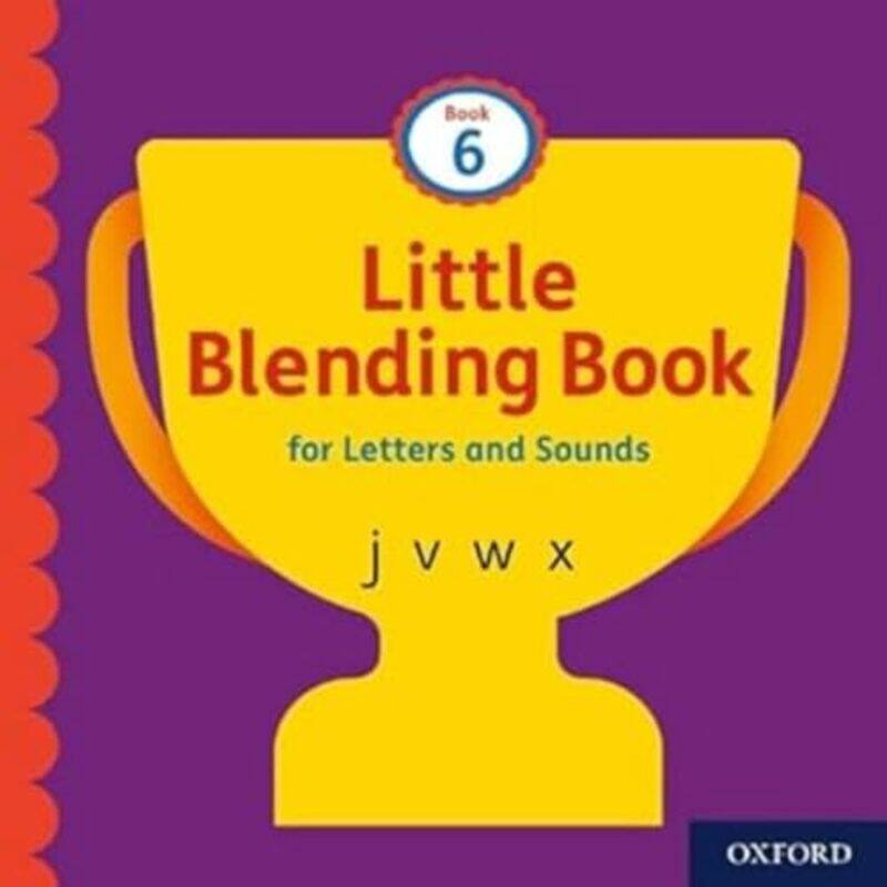 

Little Blending Books for Letters and Sounds Book 6 by Anna Ziajka Stanton-Paperback