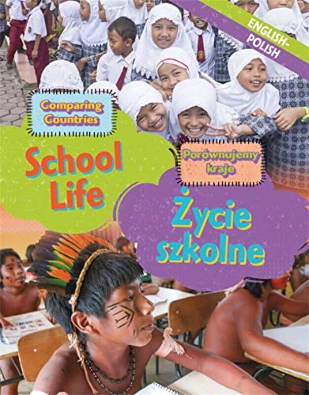 

Dual Language Learners Comparing Countries School Life EnglishPolish by Emma The O'Brien Press Ltd Byrne-Hardcover