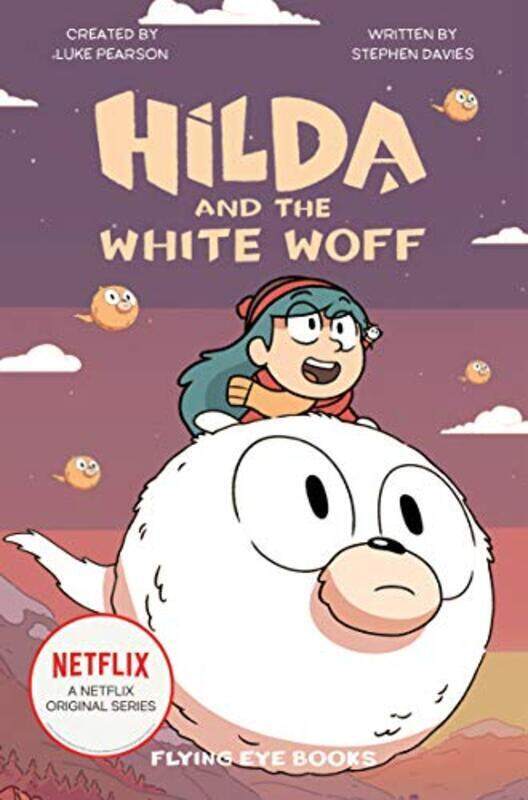 

Hilda And The White Woff By Pearson, Luke - Davies, Stephen - Lendario, Sapo - Paperback