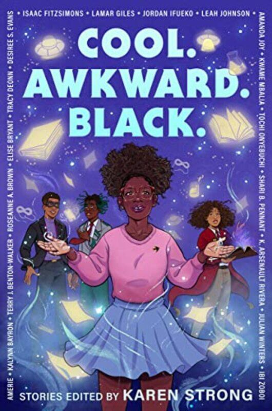 

Cool. Awkward. Black.,Hardcover,by:Strong, Karen