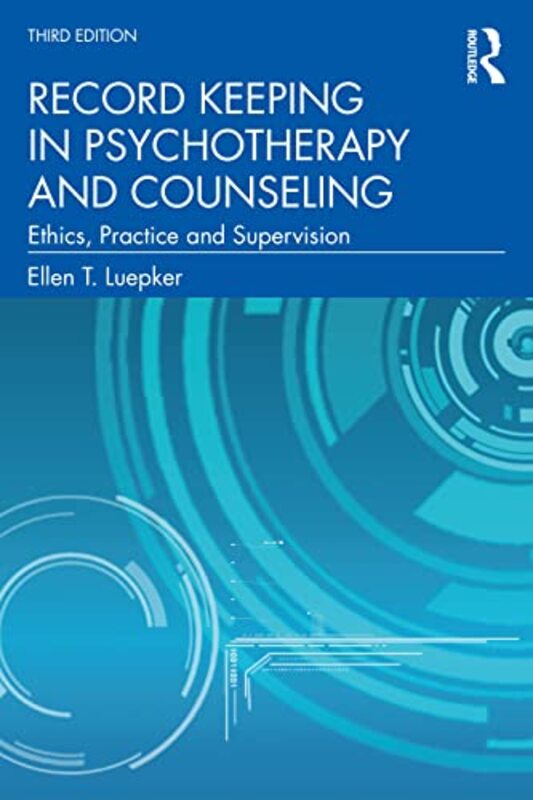 

Record Keeping in Psychotherapy and Counseling by Donald Sassoon-Paperback