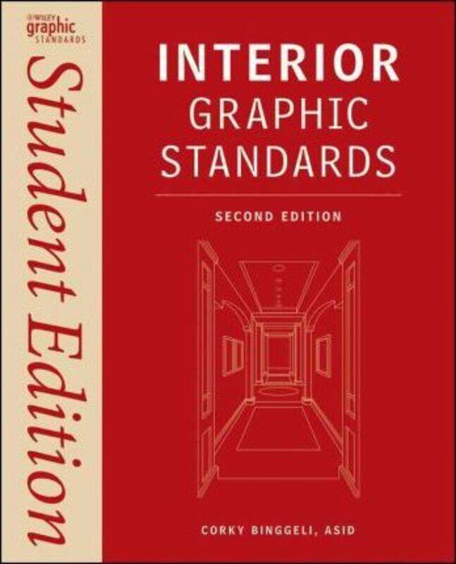 

Interior Graphic Standards: Student Edition,Paperback,ByBinggeli, Corky