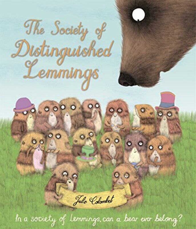 

The Society of Distinguished Lemmings by Julie ColombetJulie Colombet-Paperback