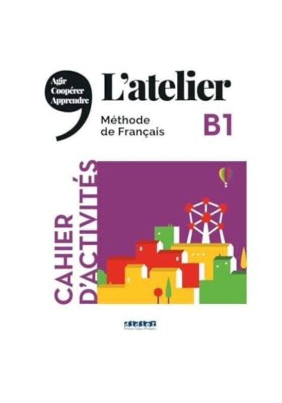 

Latelier Cahier Dactivites B1 Cd Mp3 By Cocton Marie-Noelle - Paperback