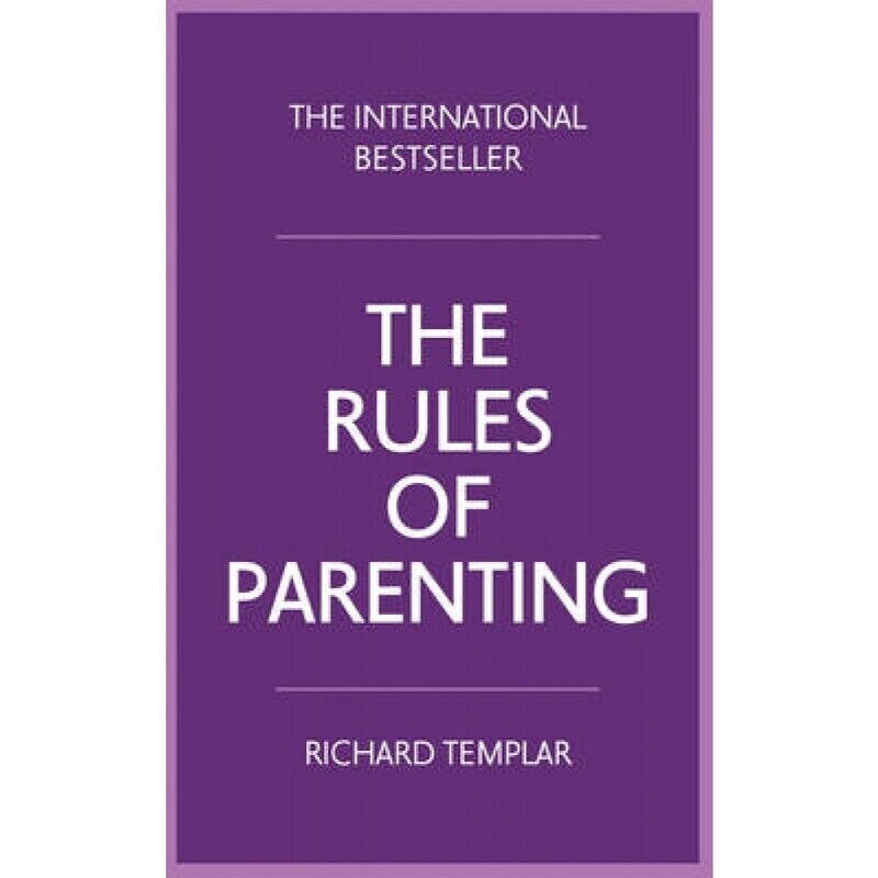 

The Rules of Parenting: A personal code for bringing up happy, confident children: A Personal Code fo, Paperback Book, By: Richard Templar