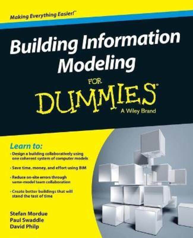 

Building Information Modeling For Dummies,Paperback,ByStefan Mordue