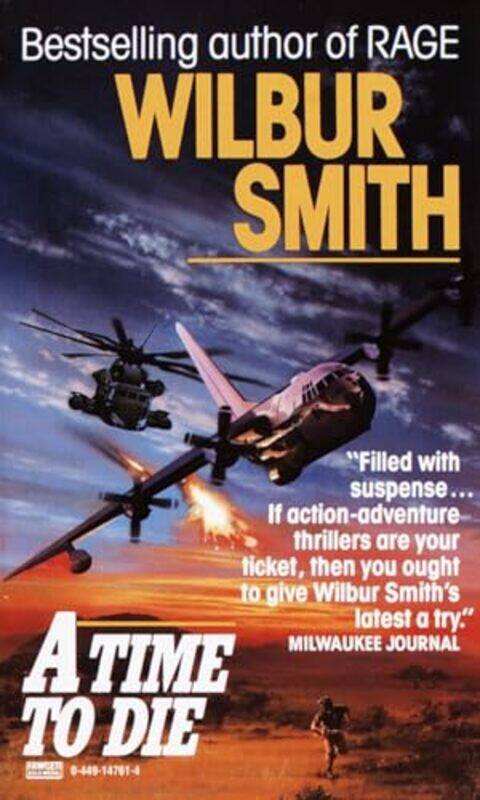 

Time To Die By Smith Wilbur - Paperback