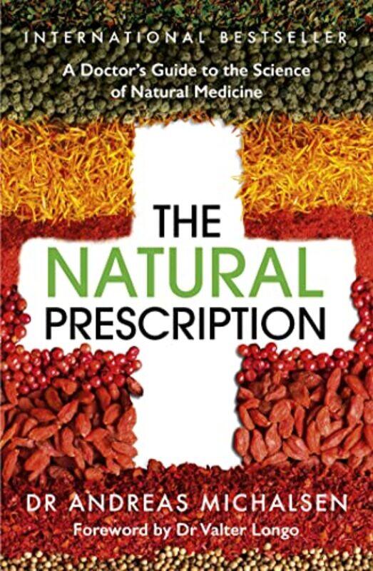 

The Natural Prescription by Dr Andreas Michalsen-Paperback