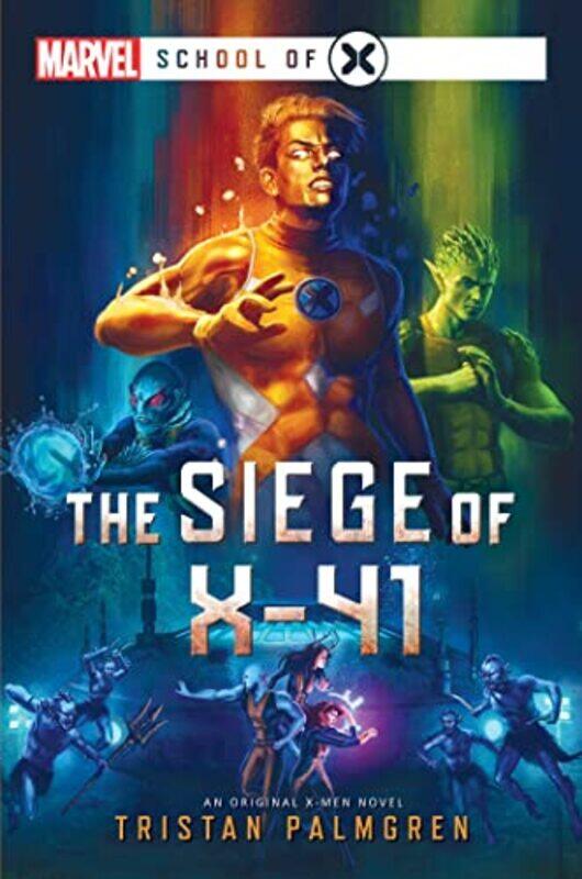 

The Siege of X41 by Tristan Palmgren-Paperback