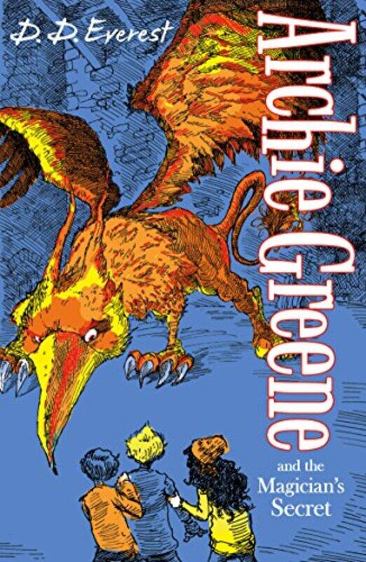 

Archie Greene and the Magician's Secret, Paperback Book, By: D. D. Everest