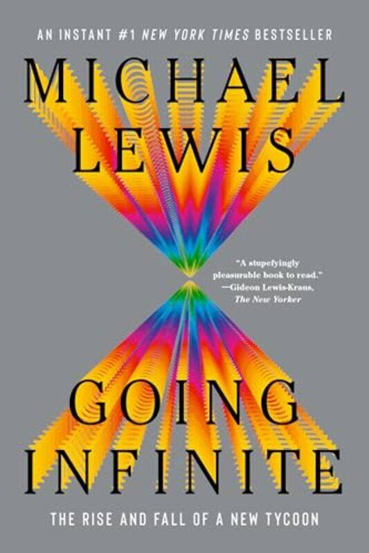 

Going Infinite By Lewis Michael - Paperback