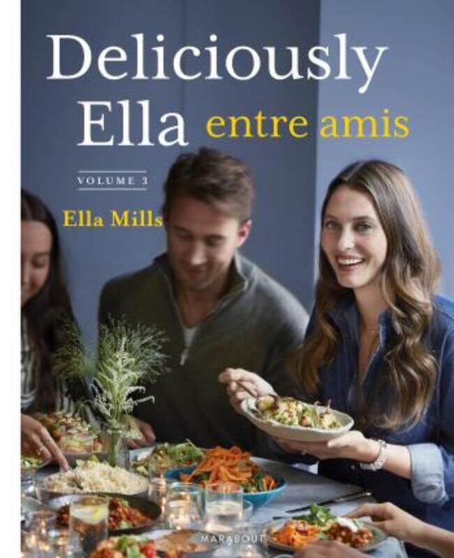 

Deliciously Ella entre amis.paperback,By :Ella Mills (Woodward)