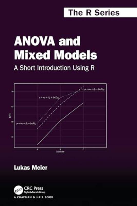 

ANOVA and Mixed Models by Lukas Meier-Paperback