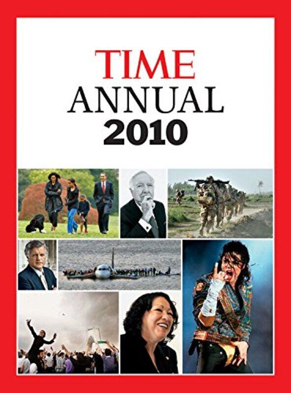 

TIME Annual 2010 (Time Annual: the Year in Review), Hardcover Book, By: Editors Of Time Magazine