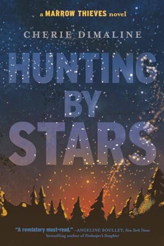 

Hunting By Stars by Cherie Dimaline-Paperback