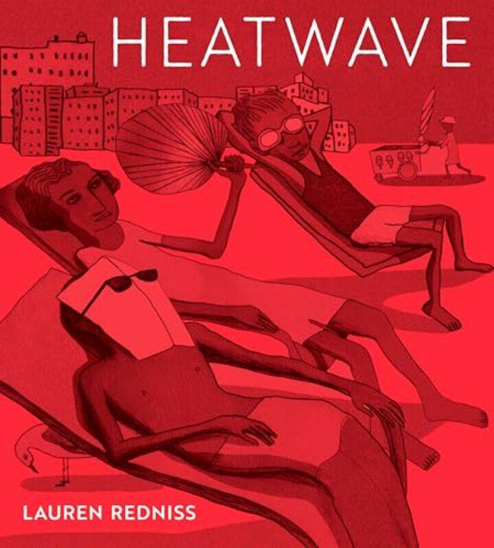 

Heatwave by Lauren Redniss-Hardcover
