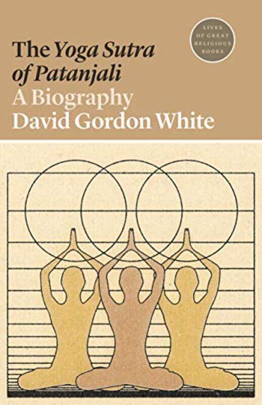 

The Yoga Sutra Of Patanjali by David Gordon White-Paperback