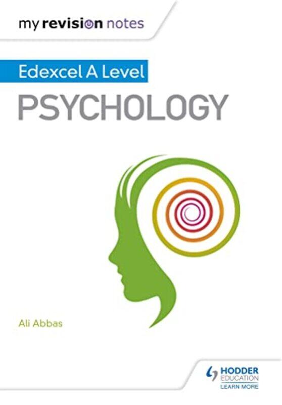 

My Revision Notes Edexcel A level Psychology by Ali Abbas-Paperback