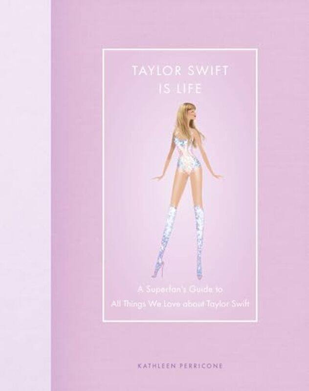 

Taylor Swift Is Life By Perricone Kathleen - Hardcover