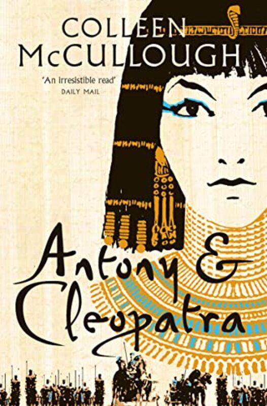 

Antony and Cleopatra by Colleen McCullough-Paperback
