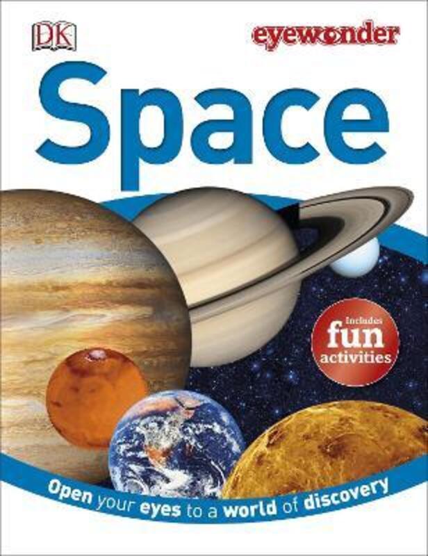 Eye Wonder: Space: Open Your Eyes to a World of Discovery.Hardcover,By  :Stott, Carole