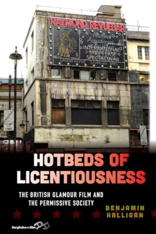 

Hotbeds of Licentiousness by Benjamin Halligan-Paperback
