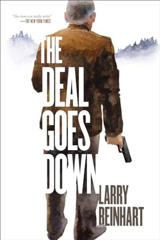 

The Deal Goes Down by Beinhart, Larry - Hardcover
