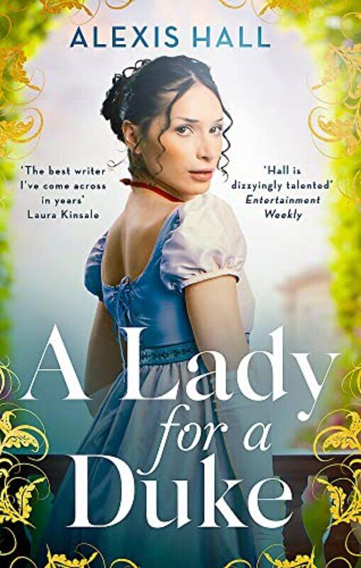 

A Lady For a Duke: a swoonworthy historical romance from the bestselling author of Boyfriend Materia,Paperback,by:Hall, Alexis