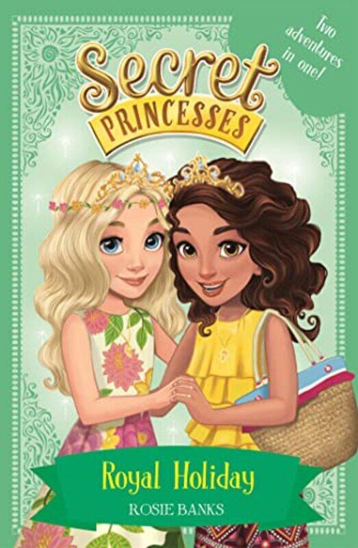 

Secret Princesses Royal Holiday by Rosie Banks-Paperback