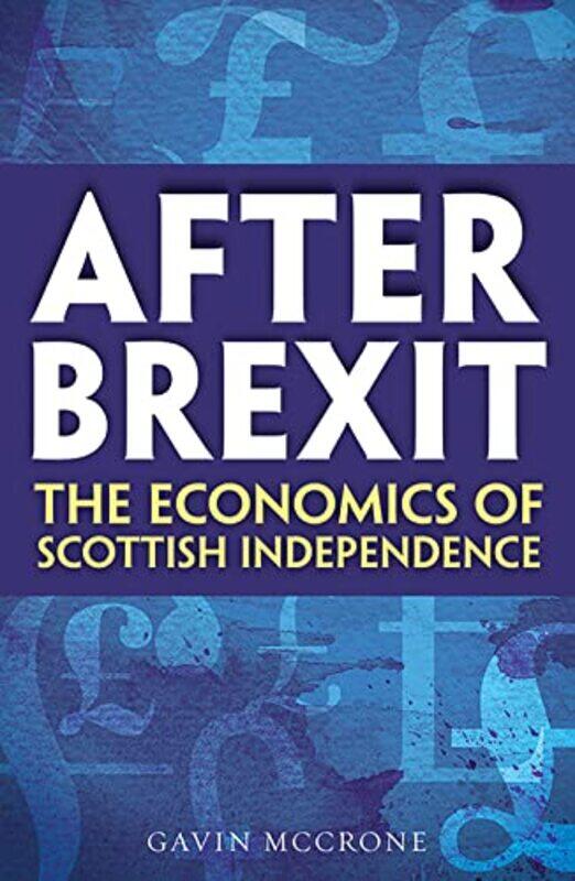 

After Brexit by Gavin McCrone-Paperback