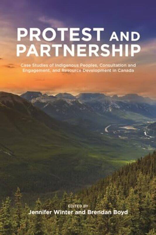 

Protest And Partnership by Jennifer WinterBrendan Boyd-Paperback