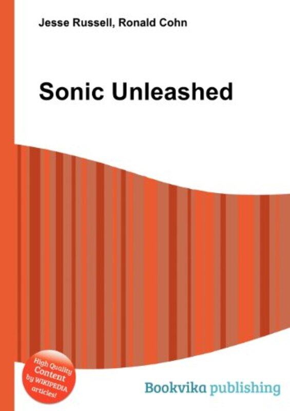 

Sonic Unleashed by Jesse RussellRonald CohnJesse Russel-Paperback