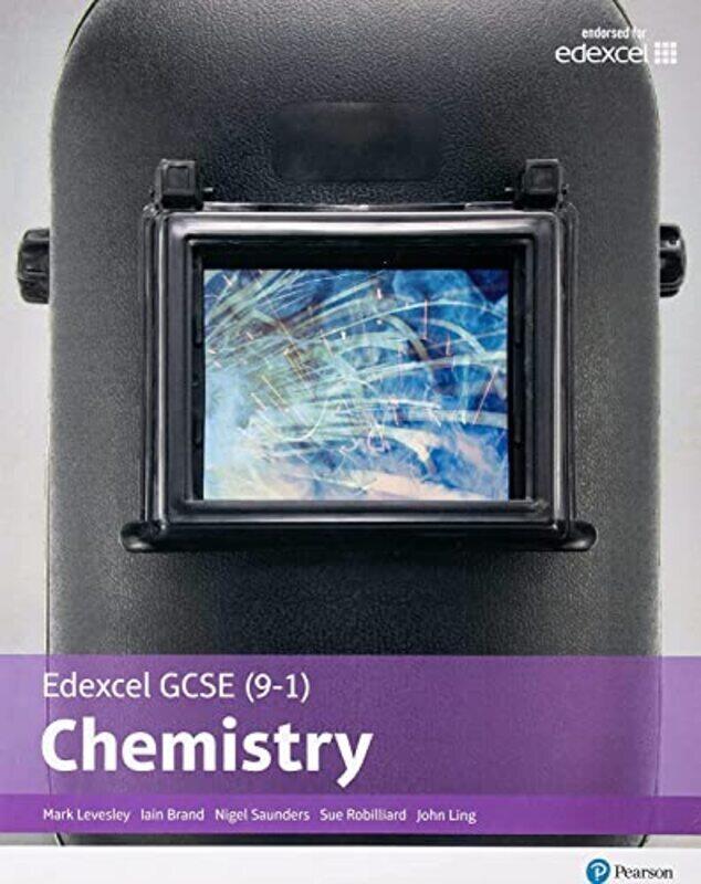 

Edexcel GCSE (9-1) Chemistry Student Book,Paperback,By:Levesley, Mark - Saunders, Nigel - Brand, Iain - Robilliard, Sue - Ling, John