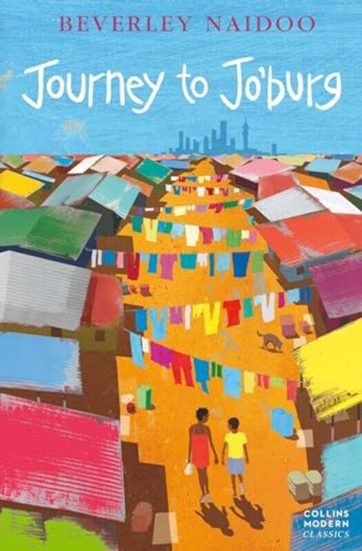 

Journey to Jo’Burg by Beverley Naidoo-Paperback