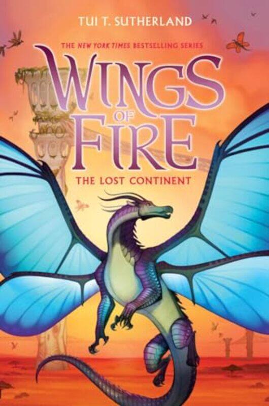 

Wings Of Fire #11 The Lost Continent By Sutherland Tui,T -Hardcover