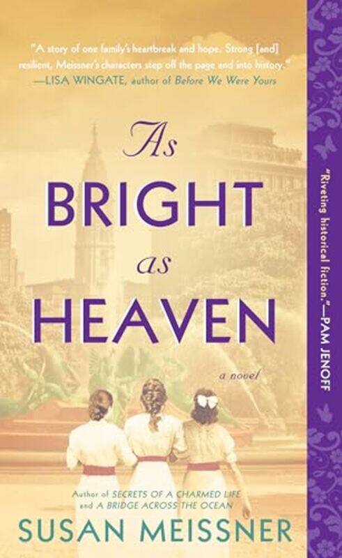 

As Bright As Heaven by Susan Meissner-Paperback