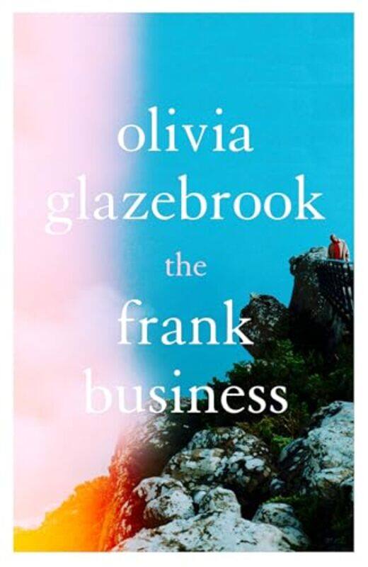 

The Frank Business by Olivia Glazebrook-Paperback
