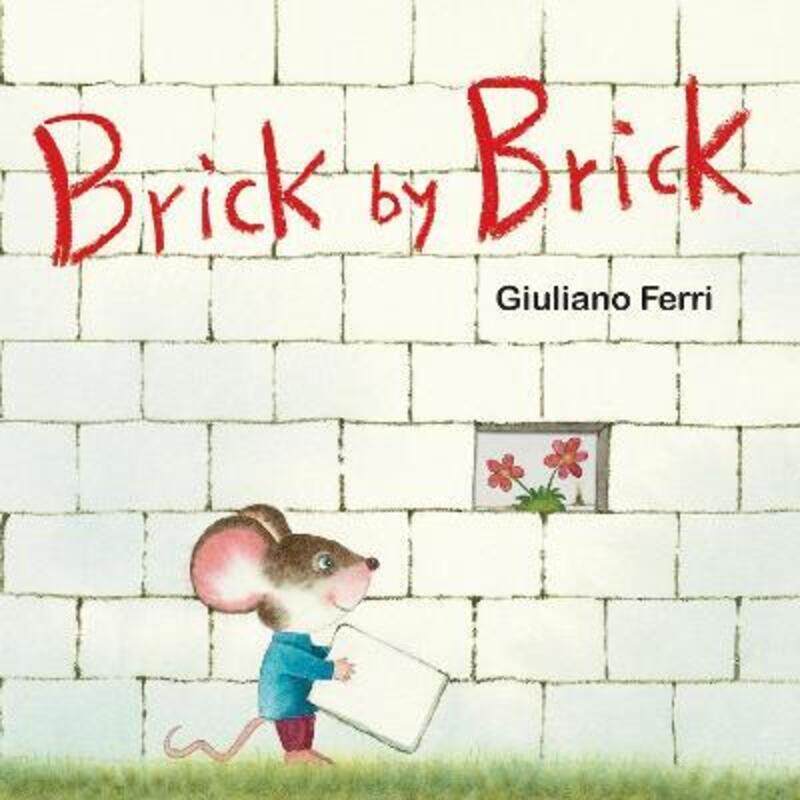 

Brick by Brick.paperback,By :Ferri, Giuliano - Ferri, Giuliano