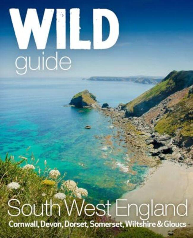 

Wild Guide South West-Paperback