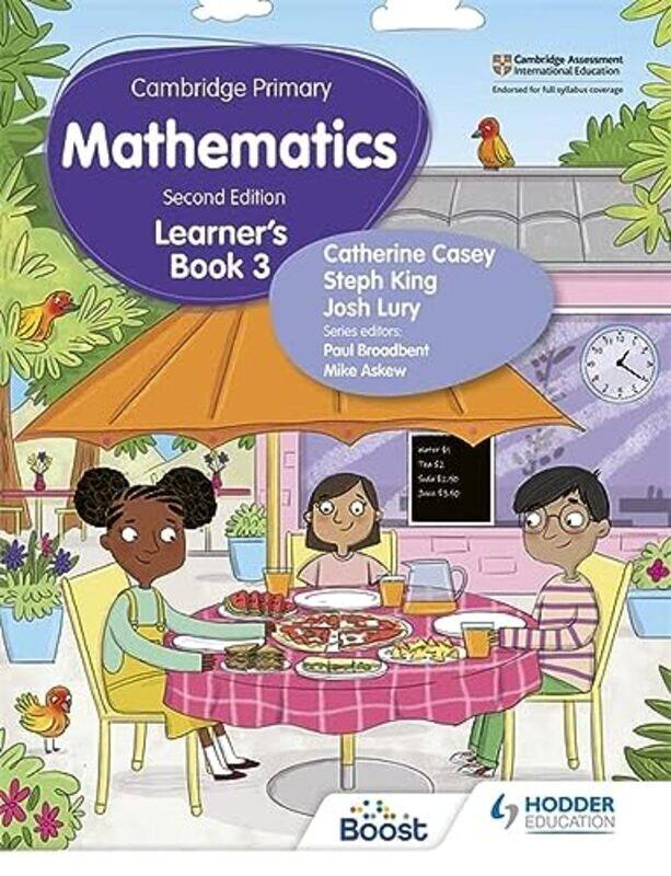 

Cambridge Primary Mathematics Learners Book 3 Second Edition,Paperback by Casey, Catherine - Lury, Josh - King, Steph