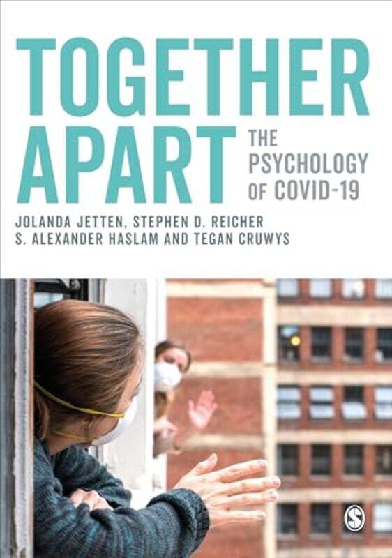 

Together Apart by Jolanda JettenStephen D ReicherS Alexander HaslamTegan Cruwys-Paperback