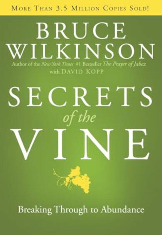 

Secrets Of The Vine Anniv Ed By Wilkinson Bruce - Hardcover