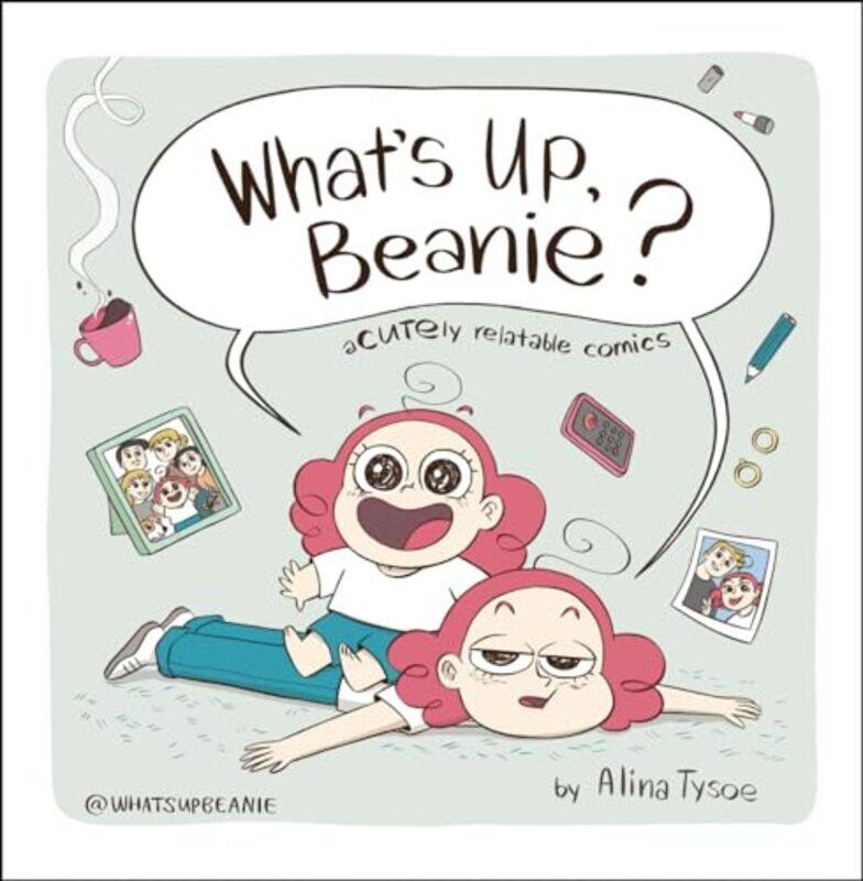 

Whats Up Beanie by Alina Tysoe-Hardcover