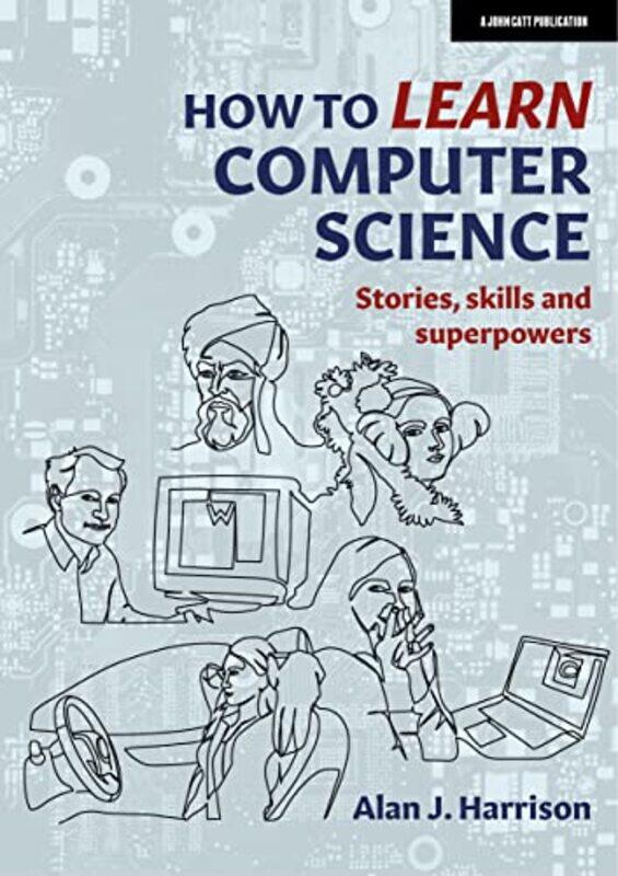 

How to Learn Computer Science by John DM GreenRos Henry-Paperback