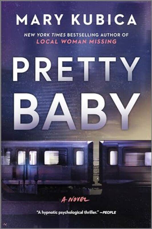 

Pretty Baby by MARY KUBICA-Paperback