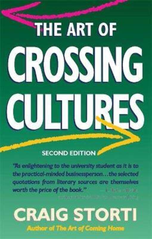 

The Art of Crossing Cultures.paperback,By :Craig Storti