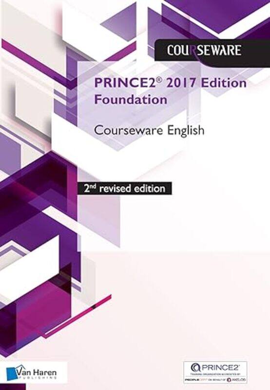 

PRINCE2 R 2017 Edition Foundation Courseware English 2nd revised edition by Graham Jackson-Paperback