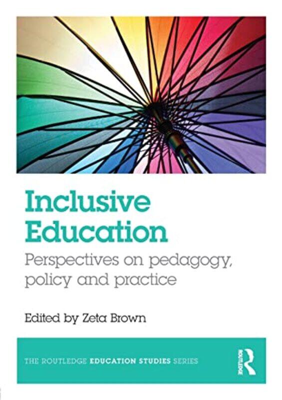

Inclusive Education by Zeta University of Wolverhampton, UK Brown-Paperback